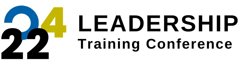 2024 LEADERSHIP TRAINING CONFERENCE